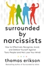 Afbeelding van The Surrounded by Narcissists