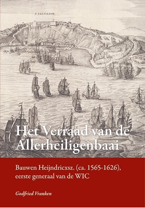 Afbeeldingen van Het verraad van de Allerheiligenbaai