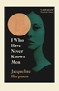 Afbeelding van I Who Have Never Known Men