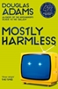 Afbeelding van The Hitchhiker's Guide to the Galaxy Mostly Harmless