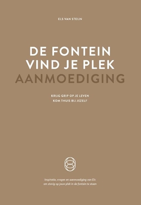 Afbeeldingen van De fontein, vind je plek - Aanmoediging