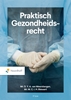 Afbeelding van Praktisch Gezondheidsrecht