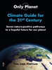 Afbeelding van Only Planet, Climate guide for the 21st Century