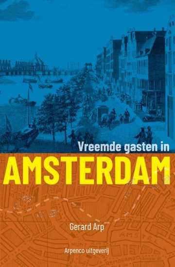 Afbeelding van Vreemde gasten in Amsterdam