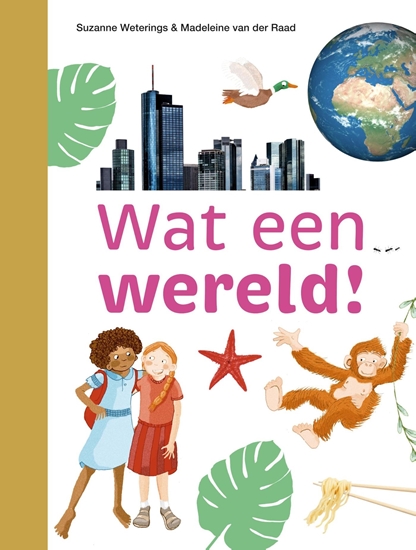 Afbeelding van ik lees informatief Wat een wereld!