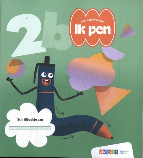 Afbeelding van Ik pen! 2b Schrijfboekje