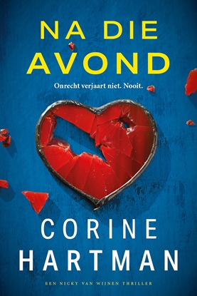Afbeeldingen van Nicky van Wijnen Na die avond