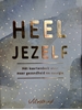 Afbeelding van Heel jezelf