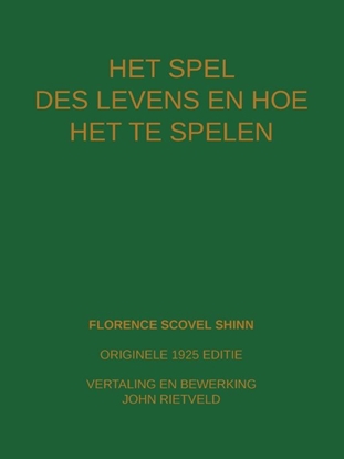 Afbeeldingen van HET SPEL DES LEVENS EN HOE TE SPELEN