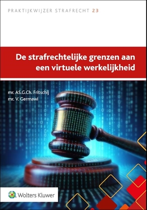 Afbeeldingen van De strafrechtelijke grenzen aan een virtuele werkelijkheid