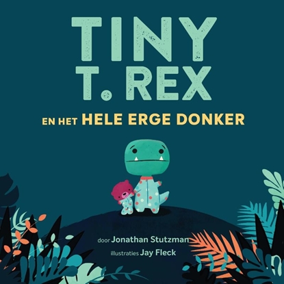 Afbeeldingen van Tiny T. Rex en het hele erge donker