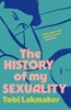 Afbeelding van The History of My Sexuality