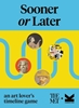 Afbeelding van Sooner or Later?