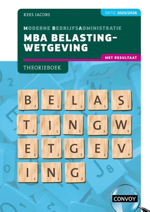 Afbeeldingen van MBA Belastingwetgeving met resultaat 2025/2026 Theorieboek