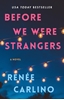 Afbeelding van Before We Were Strangers