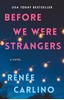 Afbeelding van Before We Were Strangers