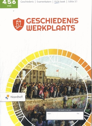 Afbeeldingen van Geschiedeniswerkplaats 4/5/6 vwo Examenkatern