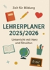 Afbeelding van Zeit für Bildung Lehrerplaner 2025/2026 für Unterricht mit Herz und Struktur.