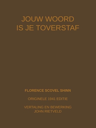 Afbeeldingen van JOUW WOORD IS JE TOVERSTAF