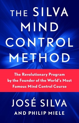 Afbeeldingen van The Silva Mind Control Method