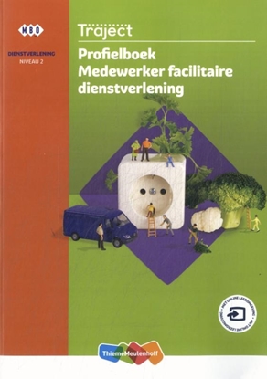 Afbeeldingen van Traject niveau 2 profielboek facilitaire dienstverlening