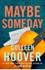 Afbeelding van Maybe Someday Maybe Someday