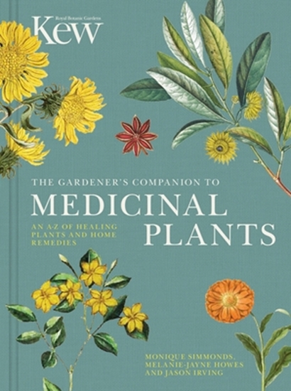 Afbeelding van Kew Experts The Gardener's Companion to Medicinal Plants