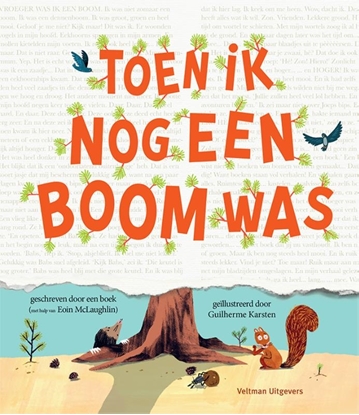 Afbeeldingen van Toen ik nog een boom was