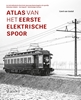 Afbeelding van Atlas van het eerste elektrische spoor