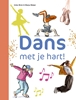 Afbeelding van ik lees informatief Dans met je hart!