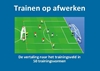 Afbeelding van Trainen op afwerken