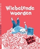 Afbeelding van Wiebelende woorden