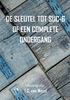 Afbeelding van De sleutel tot suc-6 of een complete ondergang