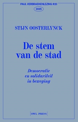 Afbeeldingen van Paul Verbraeken lezingen De stem van de stad