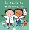 Afbeelding van Beroepenreeks De tandarts en de oogarts