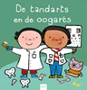 Afbeelding van Beroepenreeks De tandarts en de oogarts