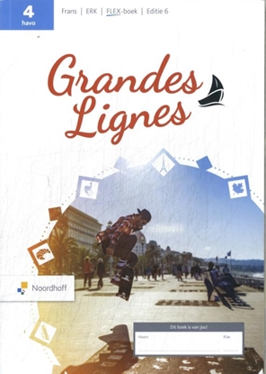 Afbeeldingen van Grandes Lignes 4 havo cahiers d'activités frans Flex-boek