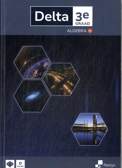 Afbeelding van Delta Delta 3e graad Algebra Doorstroomfinaliteit wetenschappen Leerboek