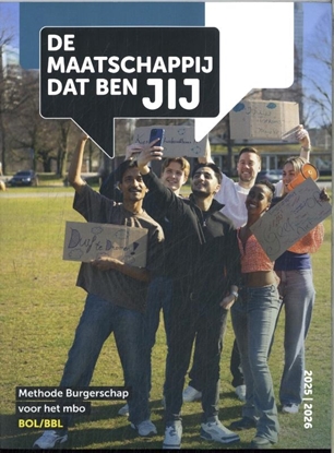 Afbeeldingen van Burgerschap De maatschappij dat ben JIJ BOL/BBL methode Burgerschap voor het mbo