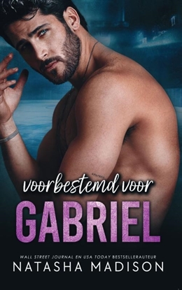 Afbeeldingen van Voorbestemd Voorbestemd voor Gabriel