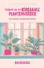 Afbeelding van Dagboek van een Koreaanse plantenmoeder