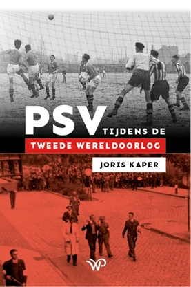Afbeeldingen van PSV tijdens de Tweede Wereldoorlog
