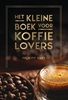 Afbeelding van Het kleine boek voor koffielovers