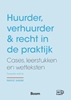Afbeelding van Huurder, verhuurder & recht in de praktijk
