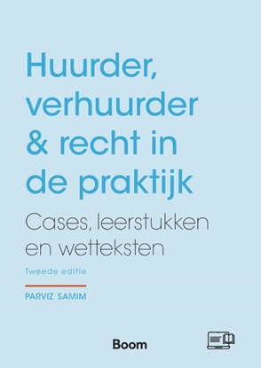 Afbeeldingen van Huurder, verhuurder & recht in de praktijk