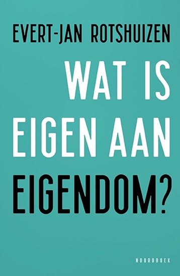 Afbeelding van Wat is eigen aan eigendom?