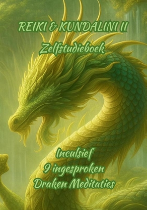 Afbeeldingen van Reiki & Kundalini Serie Reiki & Kundalini II Zelfstudieboek