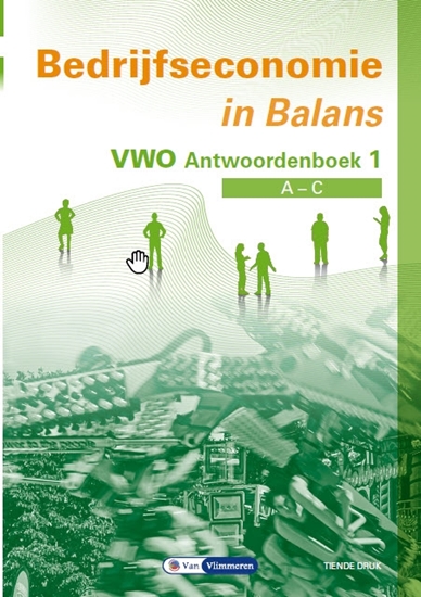 Afbeelding van Bedrijfseconomie in Balans vwo Antwoordenboek 1