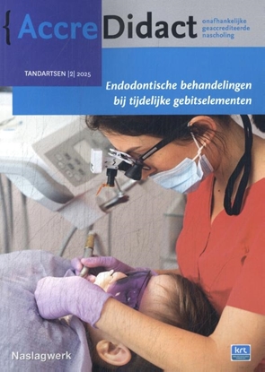 Afbeeldingen van AccreDidact Endodontische behandelingen bij tijdelijke gebitselementen