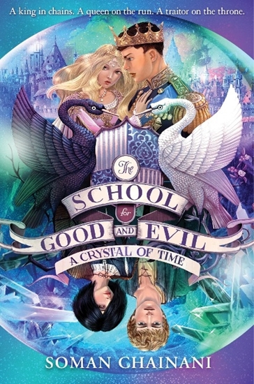 Afbeelding van The School for Good and Evil A Crystal of Time